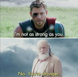 Thor not as strong as you Meme Template