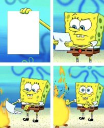 Sponge bob paper in fire Meme Template