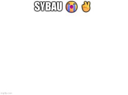 Sybau Meme Template