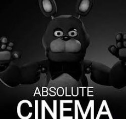 Bonnie Absolute Cinema Meme Template