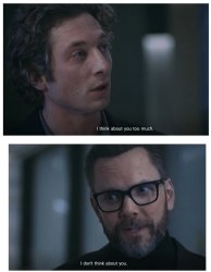 The Bear I don't think about you Meme Template