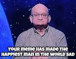 Come on , Man Meme Template