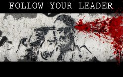 Adolf Hitler Follow Your Leader JPP Meme Template
