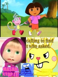 Dora and boots' singing annoys masha cuddles and bloo Meme Template