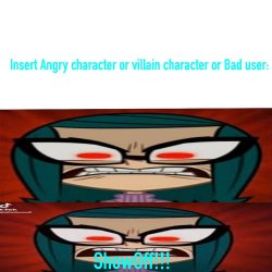 Ruin This Fill In Meme!!!!!!!!!!!!!!!!!!!!!!!!!!!!!!!!!!!!! #311 Meme Template