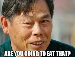are you going to eat that Meme Template
