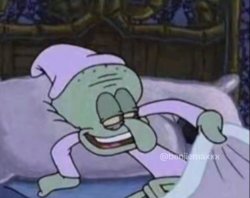 Squidward in bed Meme Template