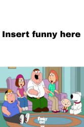 The Griffin Family Laughs at What/Who Meme Template