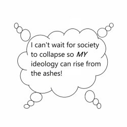 I can't wait for society to collapse Meme Template
