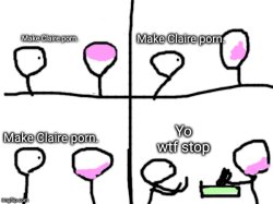 make Claire porn Meme Template