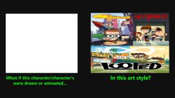 What if was drawn in Todd Kauffman style Template Meme Template