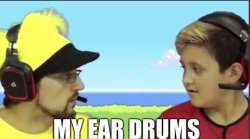 My ear drums fgteev Meme Template