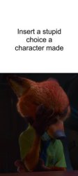 Nick Wilde facepalms at who/what? Meme Template