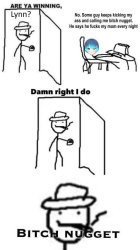 Bitch Nuggie Meme Template