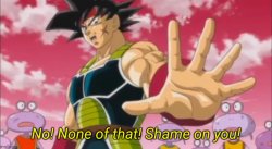 Bardock none of that Meme Template