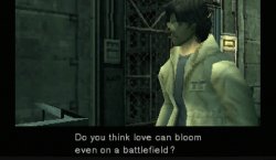 Otacon Do you think love can bloom even on a battlefield? MGS1 Meme Template