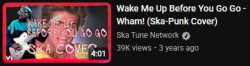 screen cap Ska Tune Network Wake me up cover Meme Template