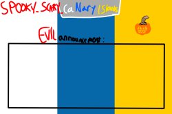 SPOOKY CanaryIslands announcement Meme Template