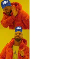 Drake hotline bling giants Meme Template