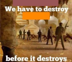 We have to destroy X before it destroys X Meme Template