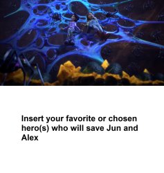 who rescues jun and alex Meme Template