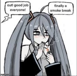 Finally a Smoke Break Meme Template