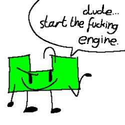 dude start the engine Meme Template