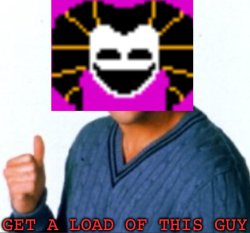 Get a load of this guy Meme Template