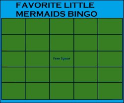 favorite little mermaids bingo Meme Template