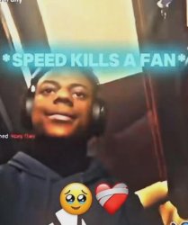 Speed Kills A Fan Meme Template
