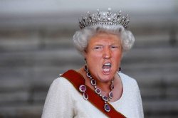 Trump’s Face Onto the Queen’s Meme Template