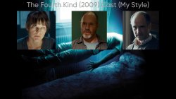 The Fourth Kind (2009) Cast (My Style) Meme Template