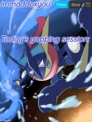 immaddoxyou Greninja announcement temp 2.0 Meme Template