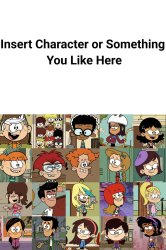 The Loud and the Others Meet/Love a Blank Meme Meme Template