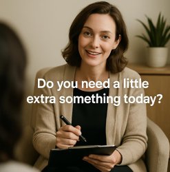 Make therapist asking if i need a little extra something today Meme Template