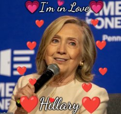 Hillary Heart Throb I'm in Love Meme Template