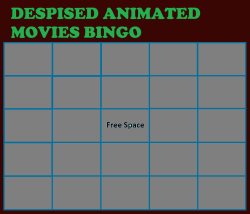 Despised animated movies bingo Meme Template