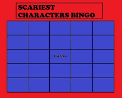 Scariest characters bingo Meme Template
