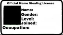 Meme Stealing license Meme Template