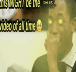 this might be the best video of all time Meme Template