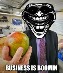 Troll Face Business is boomin Meme Template