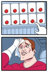 Multiple Buttons Meme Template