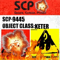 Scp-9445 Meme Template