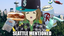 Seattle Mentioned Meme Template