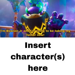 Who encounters Bowser Jr? Meme Template