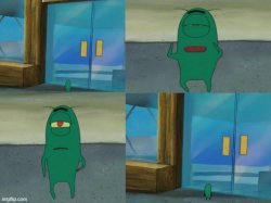 Plankton being kicked out from Krusty Krab Meme Template