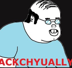 Actually ackchyually Meme Template