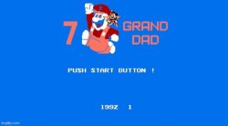 GRAND DAD 7 Meme Template