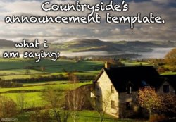 Countryside Announcement Template Meme Template