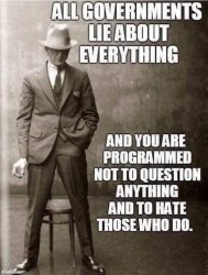 All governments lie Meme Template